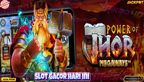 Rahasia Slot Gacor Power of Thor Megaways: Petir Thor Hadiahkan Maxwin!